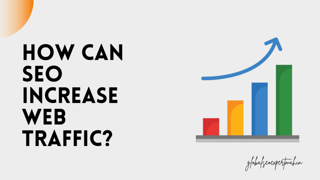 Increase Website Traffic with SEO